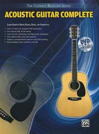 Ultimate Beginner -- Acoustic Guitar Complete: Book & DVD (Sleeve)