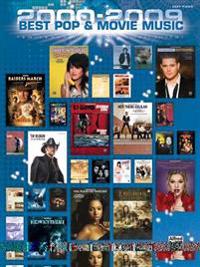 2000-2009 Best Pop and Movie Hits: Easy Piano