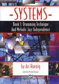 Systems, Book 1: Drumming Technique and Melodic Jazz Independence