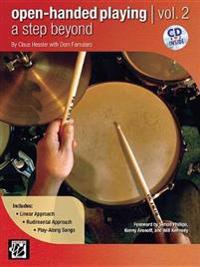 Open-Handed Playing, Vol 2: A Step Beyond, Book & CD