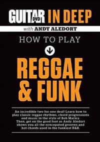 Guitar World in Deep -- How to Play Reggae and Funk: DVD