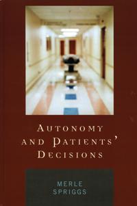 Autonomy and Patients' Decisions