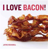 I Love Bacon!