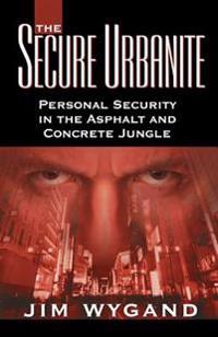 The Secure Urbanite