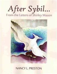 After Sybil...From the Letters of Shirley Mason