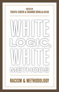 White Logic, White Methods