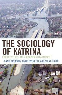 The Sociology of Katrina
