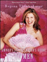 Mama Gena's Owner's and Operator's Guide to Men