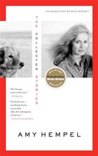 The Collected Stories of Amy Hempel
