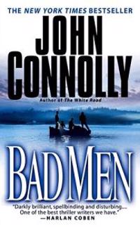 Bad Men: A Thriller