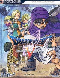 Dragon Quest V: Hand of the Heavenly Bride: Official Strategy Guide