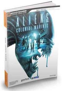 Aliens Colonial Marines Official Strategy Guide