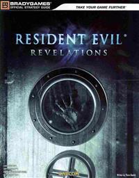 Resident Evil: Revelations Official Strategy Guide