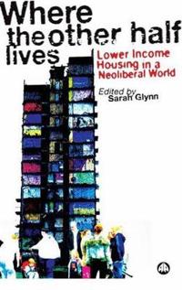 Where the Other Half Lives