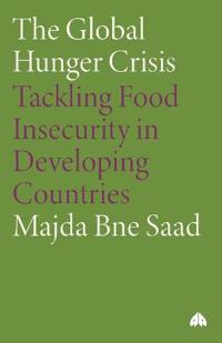 The Global Hunger Crisis