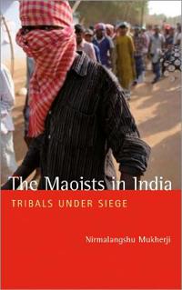 The Maoists in India