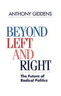 Beyond left and right - future of radical politics