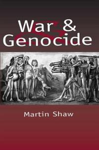 War and Genocide: Organized Killing in Modern Society