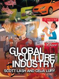 Global Culture Industries: The Mediation of Things