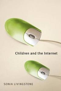 Children and the Internet: Great Expectations, Challenging Realities