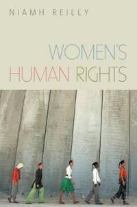 Women's Human Rights: Seeking Gender Justice in a Globalizing Age