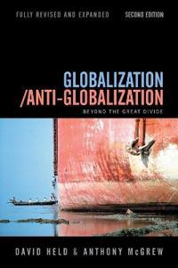 Globalization/Anti-Globalization: Beyond the Great Divide