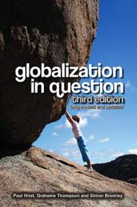 Globalization in Question, 3rd Edition