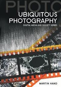 Ubiquitous Photography