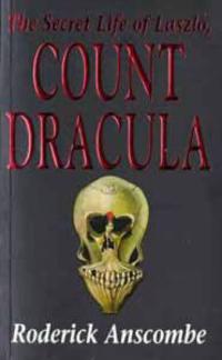 The Secret Life of Laszlo, Count Dracula