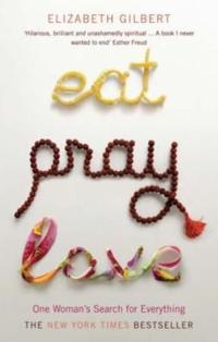 Eat, pray, love