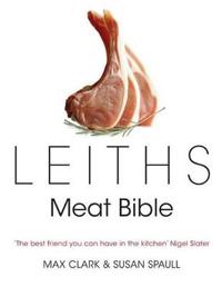 Leith's Meat Bible