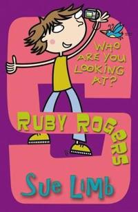 Ruby Rogers: Who are You Looking At?