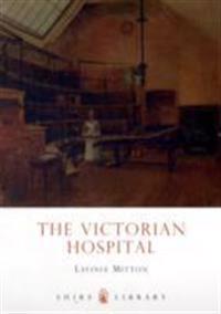 The Victorian Hospital
