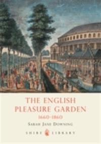 The English Pleasure Garden