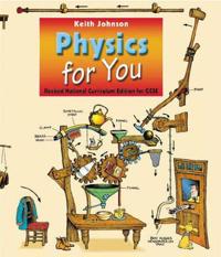 Physics for You - National Curriculum Edition for GCSE