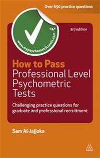 How to Pass Professional Level Psychometric Tests