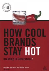 How Cool Brands Stay Hot