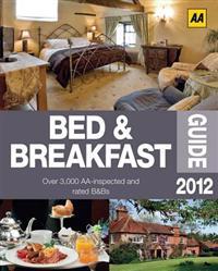 AA Bed & Breadfast Guide 2012