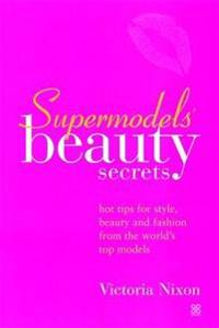 Supermodel's Beauty Secrets