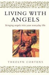 Living With Angels