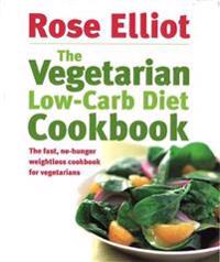 The Vegetarian Low-carb Diet Cookbook