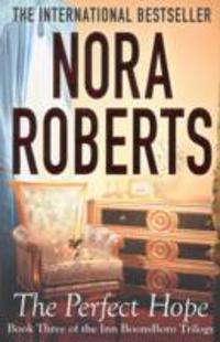 The Perfect Hope. by Nora Roberts
