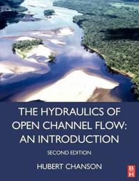 Hydraulics of Open Channel Flow