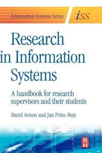 Research in Information Systems: A Handbook for Research Supervisors and Their Students