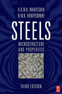 Steels: Microstructure and Properties