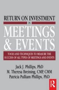 Return on Investment in Meetings and Events