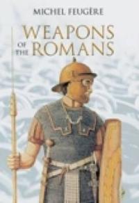 The Weapons of the Romans