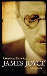 James Joyce: A Biography
