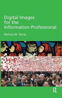 Digital Images for the Information Professional