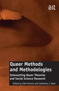 Queer Methods and Methodologies